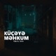 Küçəyə Məhkum feat Tefo Single