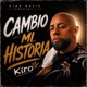 CAMBIO MI HISTORIA EP