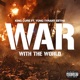 War With the World feat Fresco Eethaa Single