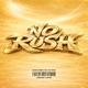 No Rush Single