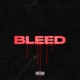 Bleed Single