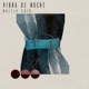 Vibra De Noche Single