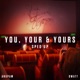 You Your Yours Sped Up Single