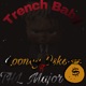 Trench Baby feat THL Major Single