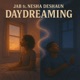 DayDreamin feat Nesha Deshaun Single