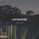 UNRAVELED Single