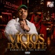 VICIOS DA NOITE feat Dj lk da VB wBoy Single