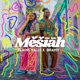 Messiah Single