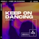 Keep On Dancing Single