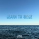 learn to smile Single