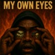 My Own Eyes feat Oschino Vasquez Santos LB4R Remix Single