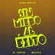 Sin Miedo Al Éxito Single