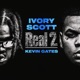 Real 2 feat Kevin Gates Single