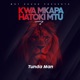 Kwa Mkapa Hatoki Mtu Single