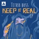 Keep It Real EP