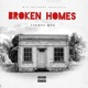 Broken Homes Single