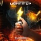 Light It Up Single