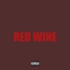 Red Wine Single
