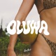 OLUWA Single