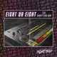 Eight Oh Eight feat Mighty High Coup Single