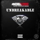 Unbreakable feat Philly Regs Single