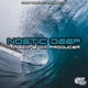 Nostic Deep Da Producer s Mix Single