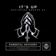It s Up feat MoeSOS DC Single