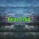 Reach Out Single