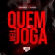 Quem Tem Joga Single