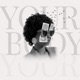 YOUR BODY Single