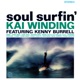 Soul Surfin feat Kenny Burrell