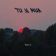 Tú y Mua Single