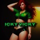 Icky Vicky feat Mackin Single