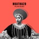 Nkathazo feat Luyanda Madope Single