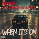 When It s On feat Recognize Ali C Real Single