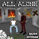 All Alone feat Toldem Single