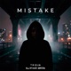 Mistake Single