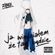 ja wiedziałem że tak będzie Single