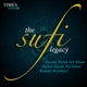 The Sufi Legacy Nusrat Fateh Ali Khan Rahat Fateh Ali Khan Wadali Brothers