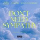 Don t Need Sympathy Single