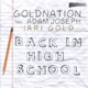Back in High School feat Adam Joseph Ari Gold