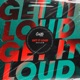 Get It Loud Single
