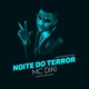 Noite de Terror Single