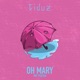 Oh Mary Single