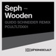 Wooden Guido Schneider Remix Single