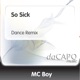 So Sick Dance Remix Single