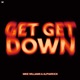 Get Get Down Single