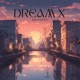 dream x Single
