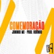 Comemoração Single