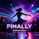 Finally feat Anna Mazing Single